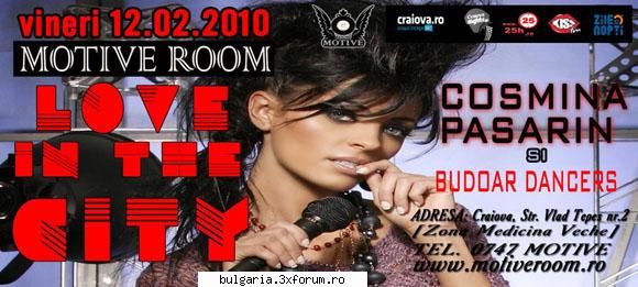 love in the city cu cosmina pasarin & budoar 12 februarie 2010
in motive room love in the city