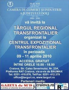 targul regional aprilie 2010 

centrul - de comert si industrie a judetului dolj

va invita la